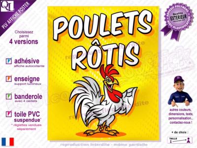 PLV POULETS ROTIS | choix : affiche autocollante - diffusant pour enseigne lumineuse - banderole - toile imprimée