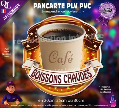 PANCARTE PLV PVC boissons chaudes CAFÉ ruban forain