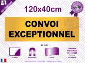 CONVOI EXCEPTIONNEL adhésif - magnet - bâche 120x40cm
