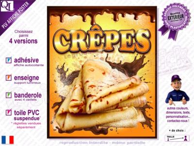 PLV CREPES| choix : affiche autocollante - diffusant pour enseigne lumineuse - banderole - toile imprimée