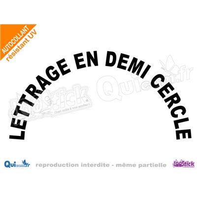 lettrage adhésif demi cercle dimensions prédéfinies