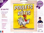 PLV POULETS ROTIS | choix : affiche autocollante - diffusant pour enseigne lumineuse - banderole - toile imprimée