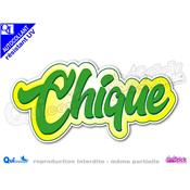 sticker autocollant CHIQUE titre seul couleur au choix