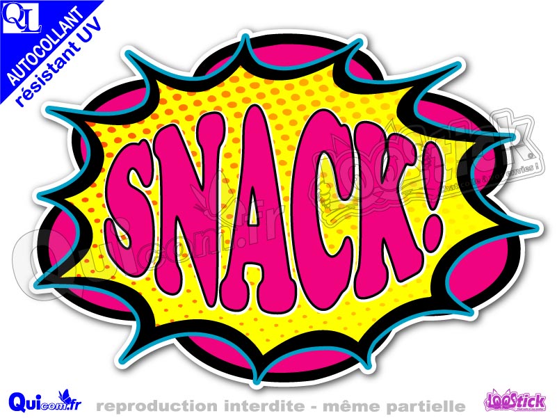  Autocollant SNACK  bulle comique bd QUICOM LOOSTICK fr