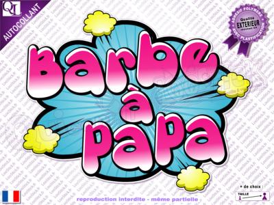 Sticker BARBE A PAPA titre bulle comique résistant UV