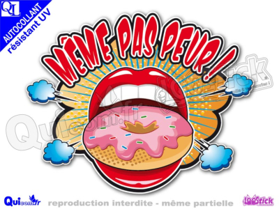 Autocollant MEME PAS PEUR donut