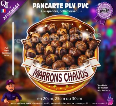 pancarte foraine PLV PVC � visser coller a suspendre visser fixer MARRONS CHAUDS f�te foraine chalet march� de No�l