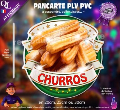 pancarte foraine PLV PVC � visser coller a suspendre CHURROS fete foraine chalet